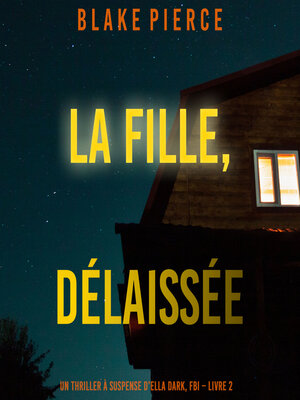 cover image of La fille, délaissée 